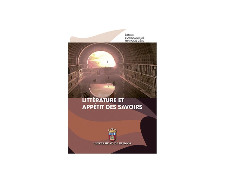 Littérature et appétit des savoirs