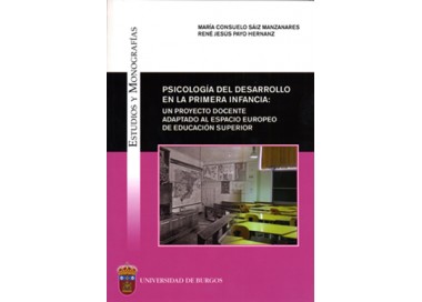 Psicologí­a del desarrollo en la primera infancia: un proyecto docente adaptado al espacio europeo de educación superior