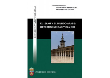 Islam y mundo Ã¡rabe: heterogeneidad y cambio