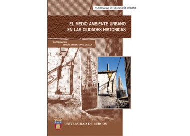 El medio ambiente urbano en las ciudades históricas