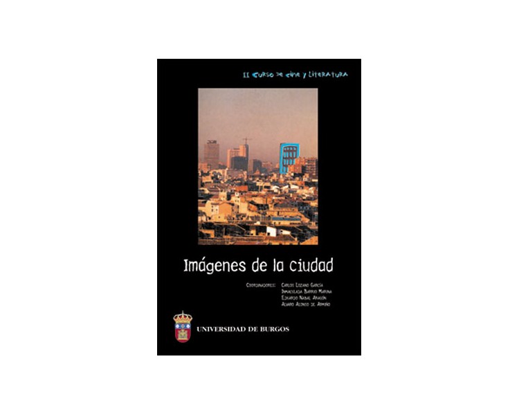 Imágenes de la ciudad. II curso de Cine y Literatura